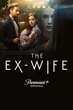 The Ex-Wife / Бывшая жена