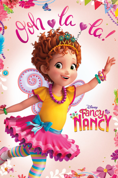 Fancy Nancy / Изысканная Нэнси Клэнси