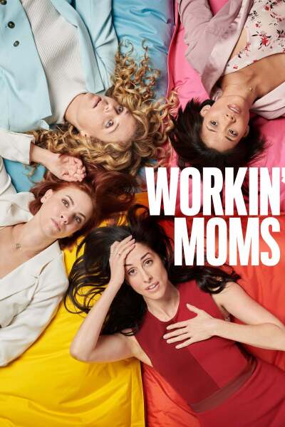 დასაქმებული დედები / Workin' Moms