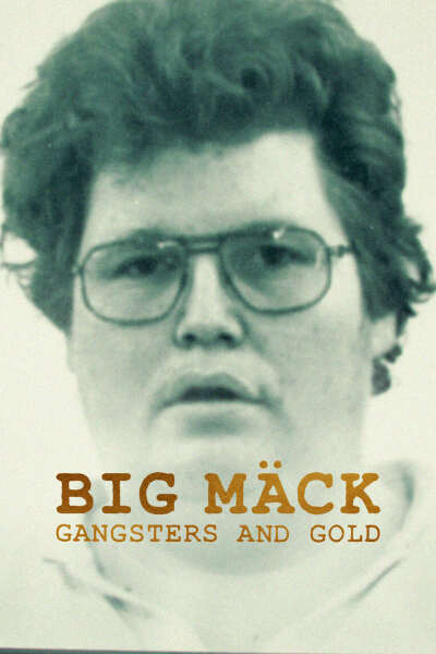დიდი მაკი - განგსტერები და ოქრო / Big Mäck - Gangster und Gold