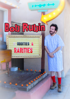 ბობ რუბინი: უცნაურობები და იშვიათობები / Bob Rubin: Oddities and Rarities